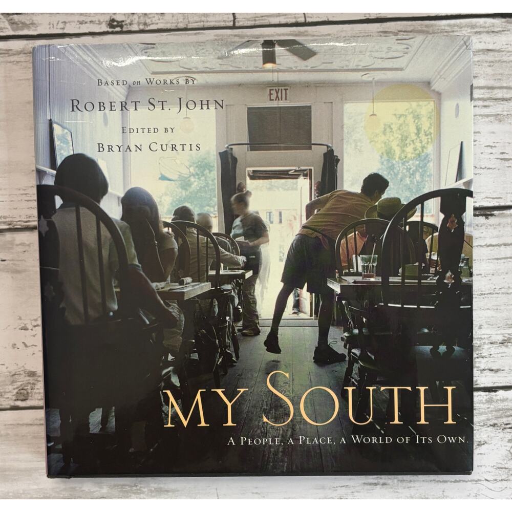 My South A People, A Place, A World of It’s Own Vintage Hardcover Book